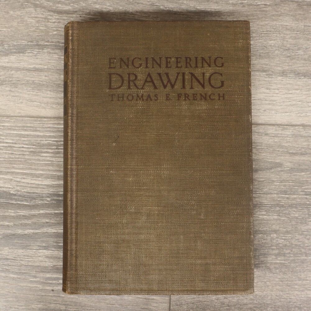 A Manual of Engineering Drawing - by Thomas E French - 1941 NASA History